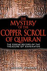THE MYSTERY OF THE COPPER SCROLL OF QUMRAN